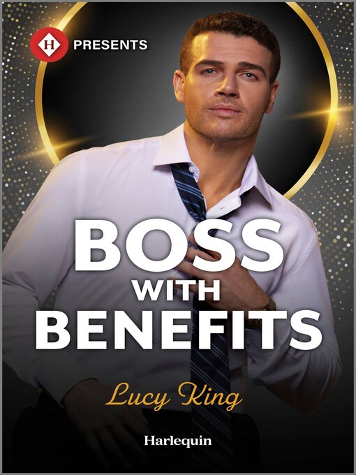 Title details for Boss with Benefits by Lucy King - Available